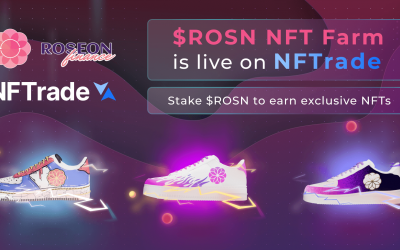 NFTrade and Roseon Finance Announce $ROSN NFT Farm